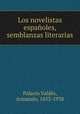 Los novelistas espanoles, semblanzas literarias, Palacio Valde?s 
