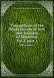 Transactions of the Royal Society of Arts and Sciences of Mauritius. Vol.2, part 1, 