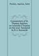 The Commentary of St. Thomas Aquinas on Aristotle`s Treatise on the soul, Thomas, Aquinas, Saint 
