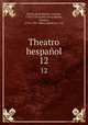 Theatro hespaol. 12, Vicente Garcia de la Huerta 