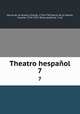 Theatro hespaol. 7, Vicente Garcia de la Huerta 