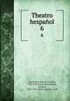 Theatro hespaol. 6, Vicente Garcia de la Huerta 