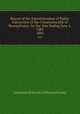 Report of the Superintendent of Public Instruction of the Commonwealth of Pennsylvania for the Year Ending June 4, 1883. 1883, Common Schools of Pennsylvania 