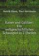 Kaiser und Galilaer: Ein weltgeschichtliches Schauspiel in 2 Theilen, Henrik Ibsen, Paul Herrmann 