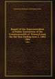Report of the Superintendent of Public Instruction of the Commonwealth of Pennsylvania for the Year Ending June 2, 1884. 1884, Common Schools of Pennsylvania 