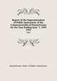 Report of the Superintendent of Public Instruction of the Commonwealth of Pennsylvania for the Year Ending June 1, 1903. 1903, Pennsylvania. Dept. of Public Instruction. 
