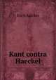 Kant contra Haeckel, Erich Adickes 