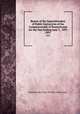 Report of the Superintendent of Public Instruction of the Commonwealth of Pennsylvania for the Year Ending June 1, 1891. 1891, Pennsylvania. Dept. of Public Instruction. 