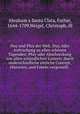 Huy und Pfuy der Welt. Huy, oder Anfrischung zu allen schonen Tugenden: Pfuy oder Abschreckung von allen schandlichen Lastern: durch underschiedliche sittliche Concept, Historien, und Fabeln vorgestellt, Abraham a Santa Clara, Father, 1644-1709,Weigel, Christoph, ill 