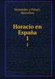 Horacio en Espaa. 1, Menendez y Pelayo 