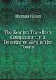 The Kentish Traveller
