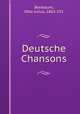 Deutsche Chansons, Bierbaum, Otto Julius, 1865-191 