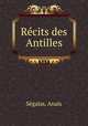 Recits des Antilles, Anais Segalas 