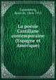 La poesie Castillane contemporaine (Espagne et Amerique), Tannenberg, Boris de, 1864-1913 