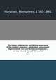 The history of Kentucky : exhibiting an account of the modern discovery ; settlement ; progressive improvement ; civil and military transactions ; and the present state of the country. 1, Marshall, Humphrey, 1760-1841 