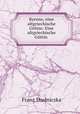 Kyrene, eine altgriechische Gottin: Eine altgriechische Gottin ., Franz Studniczka 