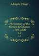The history of the French Revolution 1789-1800. v.2, Thiers, Adolphe, 1797-1877 