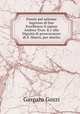 Poesie pel solenne ingresso di Sua Eccellenza il signor Andrea Tron. K.r alla Dignita di proccuratore di S. Marco, per merito, Gozzi Gasparo 
