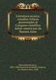 Literatura arcaica; estudios criticos presentados al Congreso cientifico latino-americano de Buenos Aires, Barra Eduardo de la, 1839-1900,American Scientific Congress, 1st, Buenos Aires, 1898 