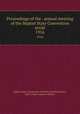Proceedings of the . annual meeting of the Baptist State Convention serial. 1916, Baptist State Convention of North Carolina,Pasteur, John I,Open Content Alliance 