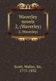 Waverley novels. 2, (Waverley), Scott, Walter, Sir, 1771-1832 