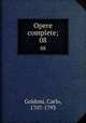 Opere complete;. 08, Goldoni, Carlo, 1707-1793 