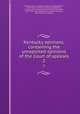 Kentucky opinions, containing the unreported opinions of the Court of appeals. 2, Kentucky. Court of appeals. [from old catalog],Chinn, John Morgan, [from old catalog] comp,Roberts, J. K. [from old catalog],McDonald, Charles Middleton, 1875- [from old catalog],Crockett, Daniel Woolsey, 1862- [from old catalog] 