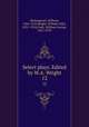 Select plays. Edited by W.A. Wright. 12, Shakespeare, William, 1564-1616,Wright, William Aldis, 1831-1914,Clark, William George, 1821-1878 