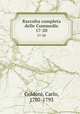 Raccolta completa delle Commedie. 17-20, Goldoni, Carlo, 1707-1793 