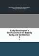 Lady Blessington`s Confessions of an Elderly Lady and Gentleman. 2, Countess of Marguerite Blessington , Marguerite Blessington 