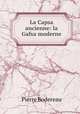 La Capsa ancienne: la Gafsa moderne, Pierre Bodereau 