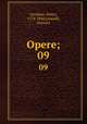 Opere;. 09, Giordani, Pietro, 1774-1848,Gussalli, Antonio 