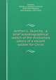 Anthon L. Skanchy : a brief autobiographical sketch of the missionary labors of a valiant soldier for Christ, Skanchy, Anthon L. (Anthon Lornsen), 1839-1914,Widtsoe, John Andreas, 1872-1952 