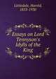 Essays on Lord Tennyson
