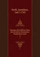 Voyages de Gulliver dans des contres lointaines. Traduction nouv. 2, Swift, Jonathan, 1667-1745 
