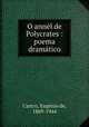O annl de Polycrates : poema dramtico, 