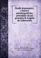 Studii drammatici, e lettere autobiografiche; precedute da un proemio di Angelo de Gubernatis, Rossi, Ernesto, 1827-1896,Shakespeare, William, 1564-1616. Julius Caesar 