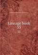 Lineage book. 33, Daughters of the American Revolution. cn 