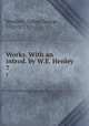 Works. With an introd. by W.E. Henley. 7, Smollett, Tobias George, 1721-1771 