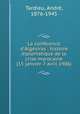 La conference d`Algesiras : histoire diplomatique de la crise marocaine (15 janvier-7 avril 1906), 