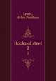 Hooks of steel. 2, Lewis, Helen Prothero 