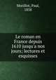 Le roman en France depuis 1610 jusqu