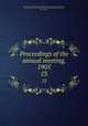 Proceedings of the annual meeting, 1905. 53, American Pharmaceutical Association,National Pharmaceutical Convention, Philadelphia, 1852,Convention of Pharmaceutists and Druggists, New York, 1851. Minutes 