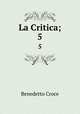 La Critica;. 5, Benedetto Croce 
