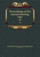 Proceedings of the annual meeting, 1867. 15, American Pharmaceutical Association,National Pharmaceutical Convention, Philadelphia, 1852,Convention of Pharmaceutists and Druggists, New York, 1851. Minutes 