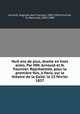 Huit ans de plus, drame en trois actes. Par MM. Arnould et N. Fournier. Reprsente, pour la premire fois, Paris, sur le thatre de la Gait. le 13 fvrier 1837, 