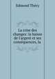 La crise des changes: la baisse de l