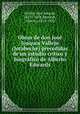 Obras de don Jose Joaquin Vallejo (Jotabeche) precedidas de un estudio critico y biografico de Alberto Edwards, Jose Joaquin Vallejo 