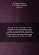 Records of the corporation of the borough of New-Lymington, in the county of Southampton. Extracted from the muniments in the possession of the mayor and town council, and other authorities, in the year 1848, St. Barbe, Charles, 1776-1849,St. Barbe, John, ed 