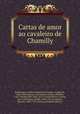 Cartas de amor ao cavaleiro de Chamilly, Gabriel Joseph de Lavergne Guilleragues 